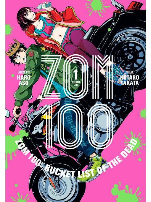 Zom 100: Bucket List of the Dead, Volume 1