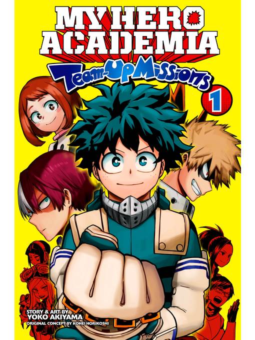 My Hero Academia: Team-Up Missions, Volume 1