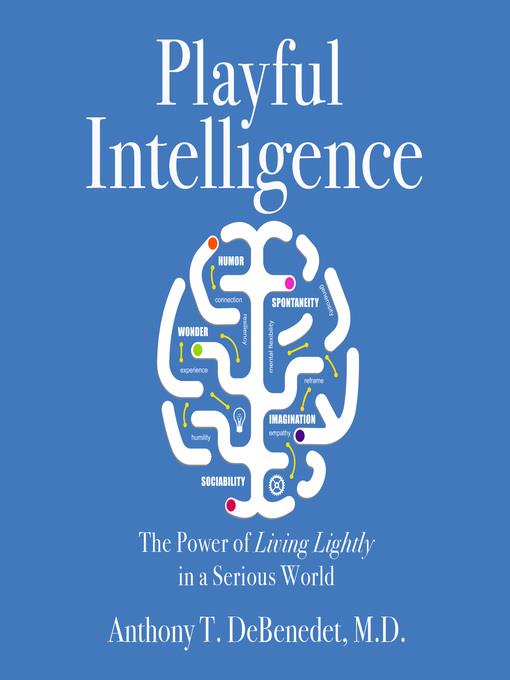 Playful Intelligence