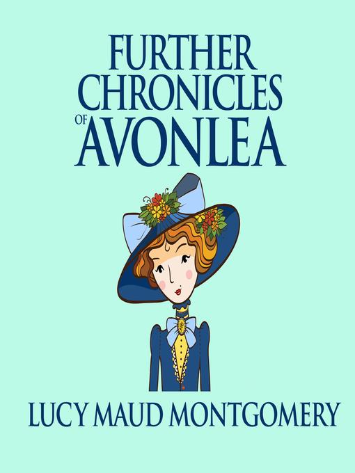 Further Chronicles of Avonlea