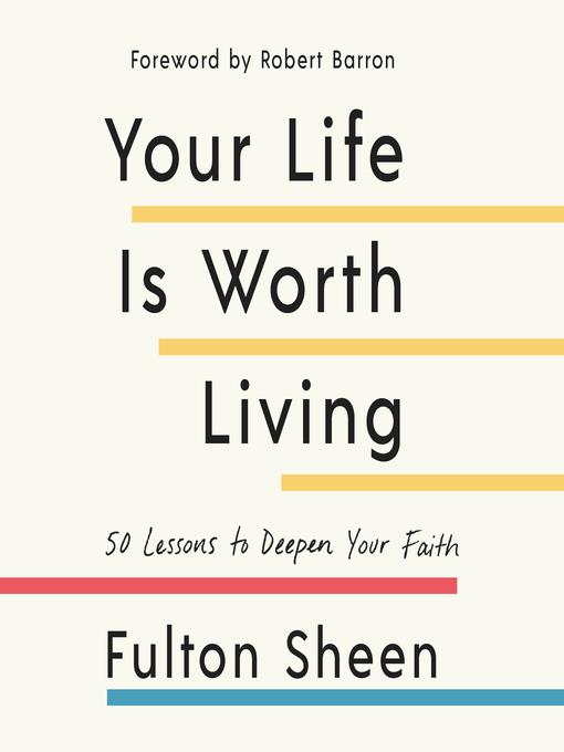 Your Life is Worth Living