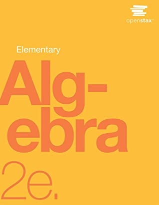 Elementary Algebra 2e by OpenStax (paperback version, B&amp;W)