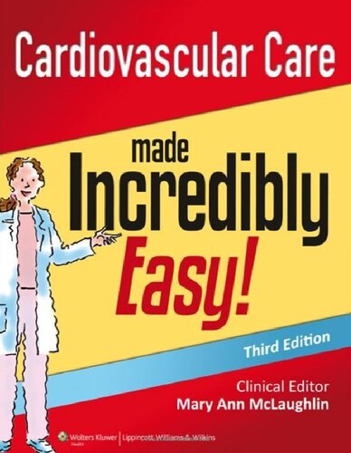 Cardiovascular Care Made Incredibly Easy