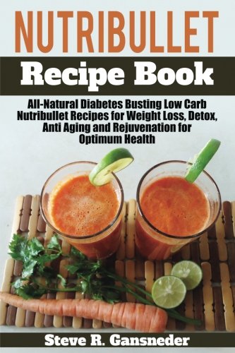 Nutribullet Recipe Book