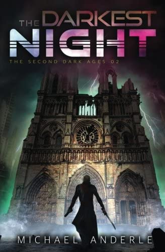 The Darkest Night (The Second Dark Ages) (Volume 2)