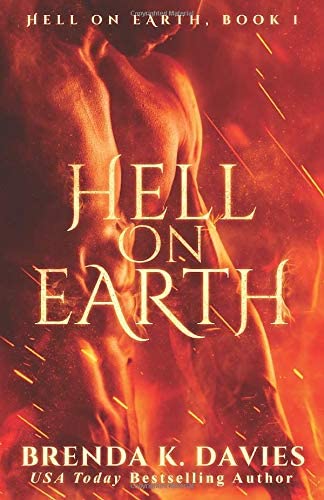 Hell on Earth (Hell on Earth Series) (Volume 1)