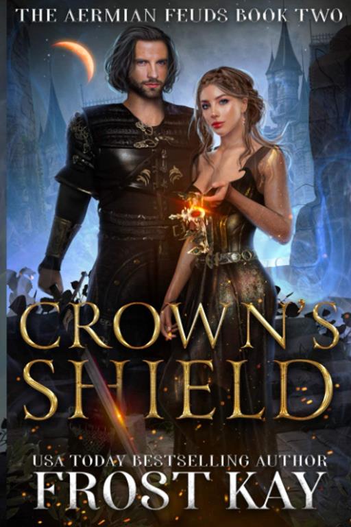 Crown's Shield (The Aermian Feuds) (Volume 2)