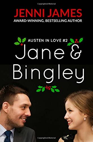 Jane and Bingley: Austen in Love (Volume 2)