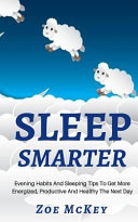 Sleep Smarter