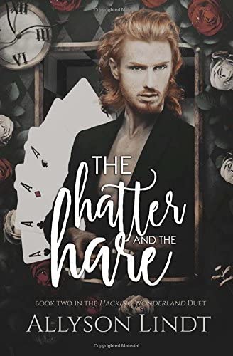 The Hatter and The Hare (Hacking Wonderland) (Volume 2)