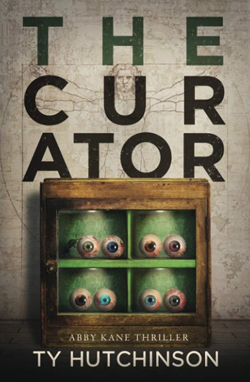 The Curator: Abby Kane FBI Thriller