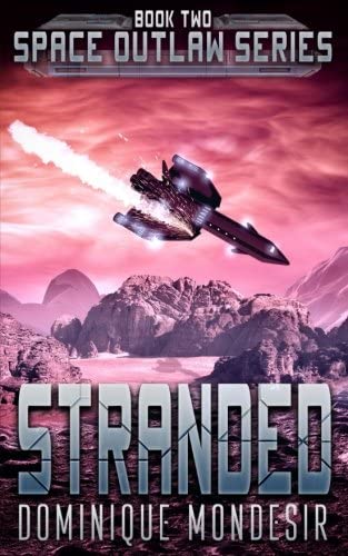 Stranded: (Space Outlaw 2) (Volume 2)