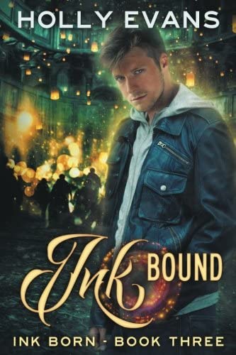 Ink Bound (Ink Born) (Volume 3)