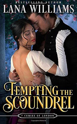 Tempting the Scoundrel (The Seven Curses of London) (Volume 5)