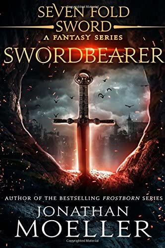 Sevenfold Sword: Swordbearer (Volume 2)