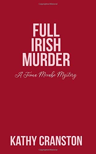 Full Irish Murder: A Fiona McCabe Mystery