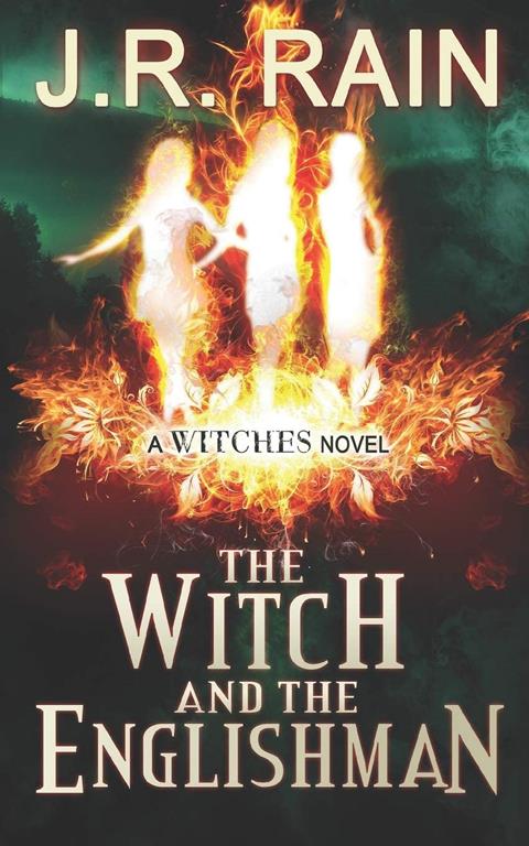 The Witch and the Englishman (The Witches Series) (Volume 2)