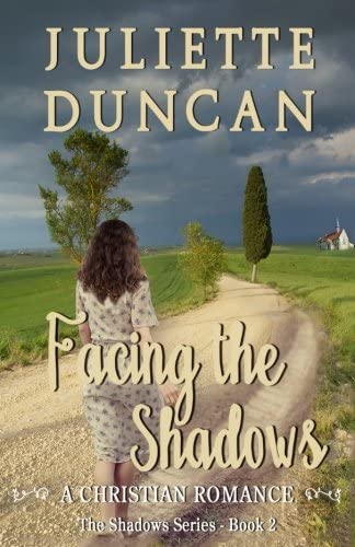 Facing the Shadows: A Christian Romance (The Shadows Series) (Volume 2)