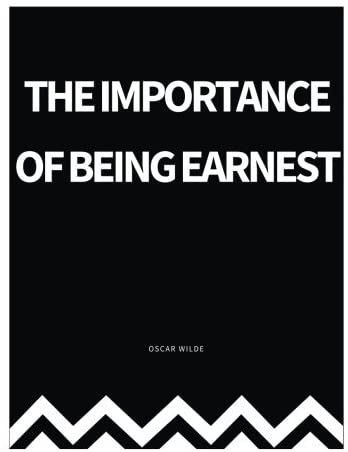 The Importance Of Being Earnest