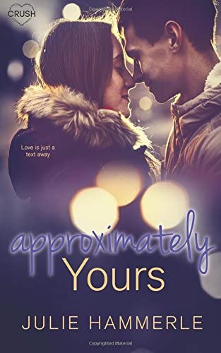 Approximately Yours (North Pole Minnesota) (Volume 3)