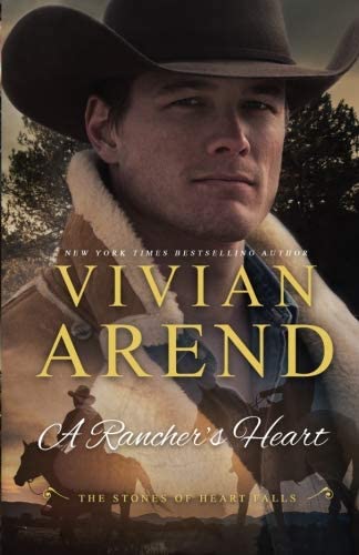 A Rancher's Heart (The Stones of Heart Falls) (Volume 1)