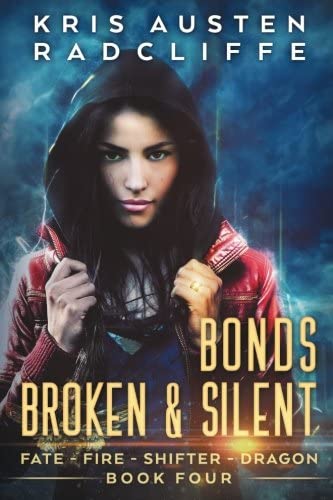 Bonds Broken &amp; Silent (World on Fire)