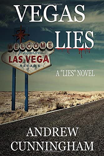 Vegas Lies (&quot;Lies&quot; Mystery Thriller Series) (Volume 3)