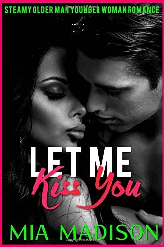 Let Me Kiss You (Let Me Love You) (Volume 4)