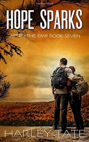 Hope Sparks: A Post-Apocalyptic Survival Thriller (After the EMP)