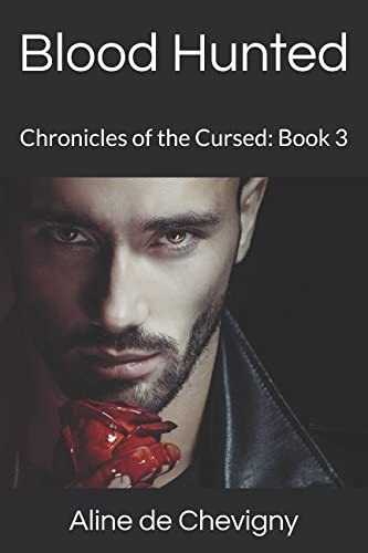 Blood Hunted: Chronicles of the Cursed: Book 3