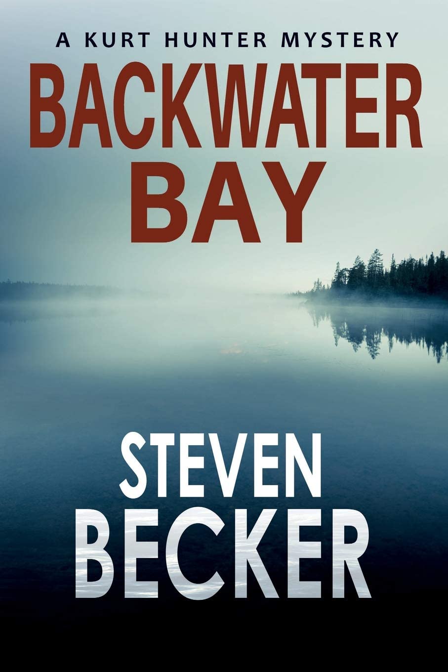 Backwater Bay (Kurt Hunter Mysteries)