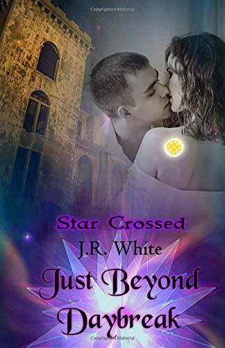 Just Beyond Daybreak (Star Crossed)
