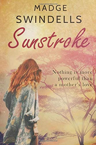 Sunstroke: A mother's desperate struggle