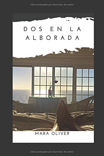 Dos en la alborada (Spanish Edition)