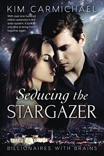 Seducing The Stargazer (Billionaires With Brains)