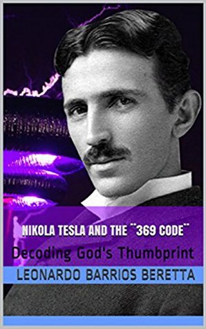 Nikola Tesla and The ¨369 Code¨