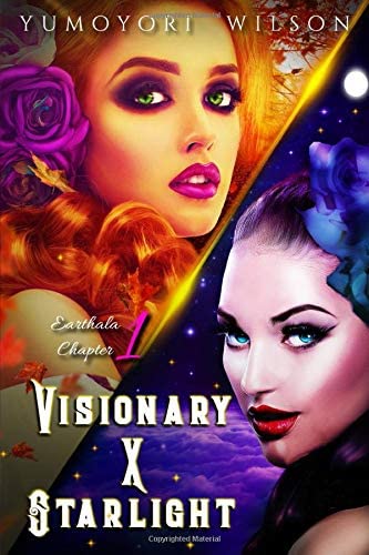 VISIONARY X STARLIGHT (Earthala Series)