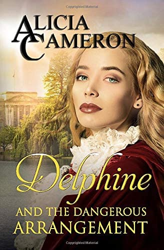 Delphine and the Dangerous Arrangement