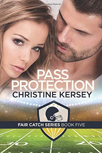 Pass Protection (Fair Catch Series, Book Five)