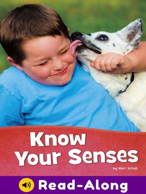 Know Your Senses