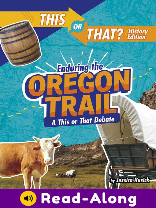 Enduring the Oregon Trail