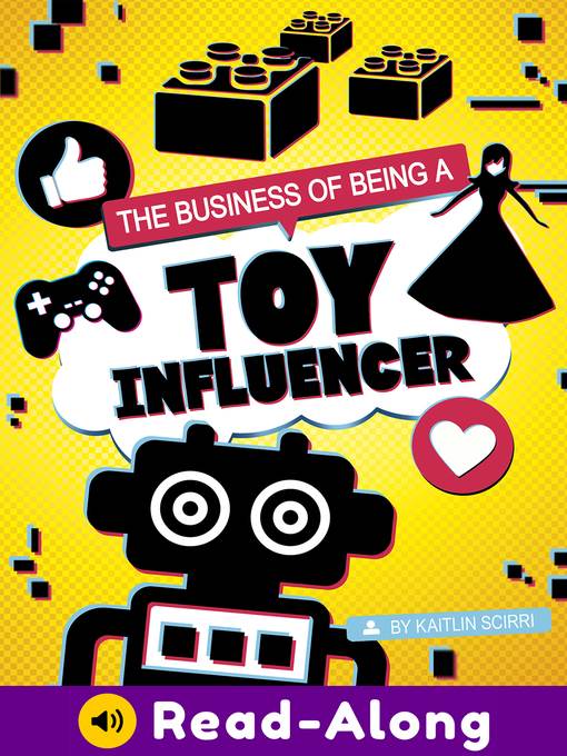 The Business of Being a Toy Influencer