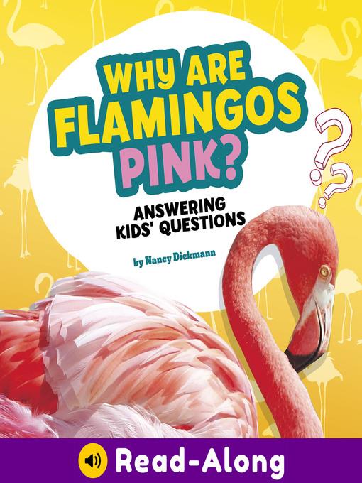 Why Are Flamingos Pink?