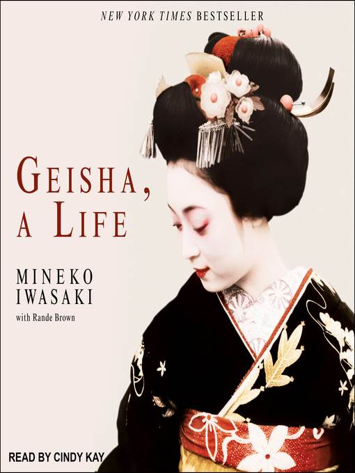Geisha, a Life
