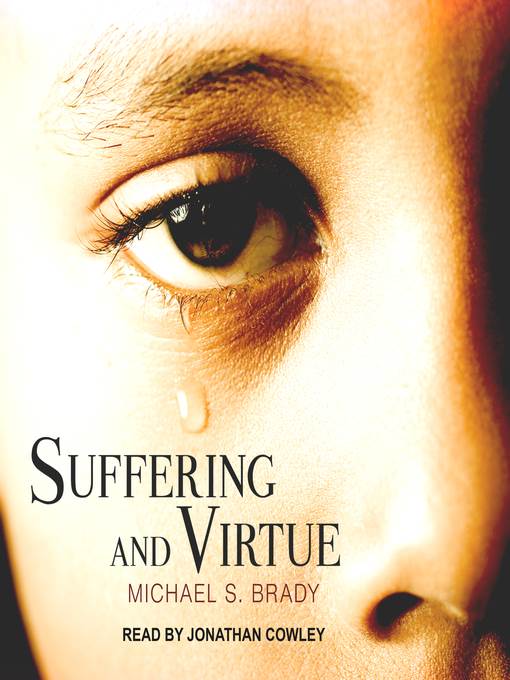 Suffering and Virtue