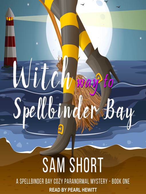 Witch Way to Spellbinder Bay