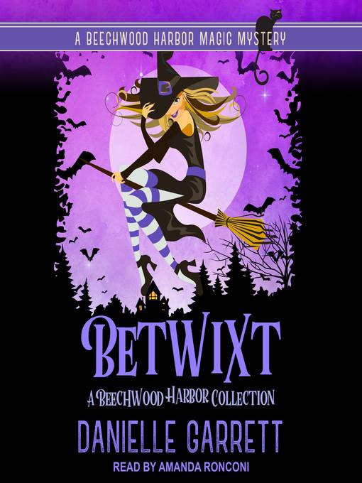 Betwixt--A Beechwood Harbor Collection