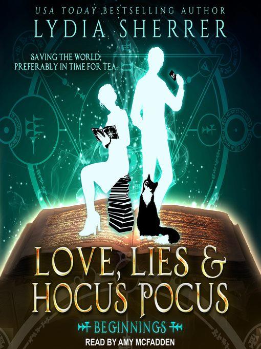 Love, Lies, and Hocus Pocus--Beginnings