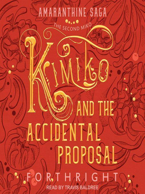 Kimiko and the Accidental Proposal