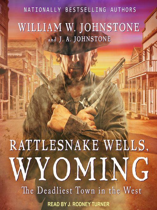 Rattlesnake Wells, Wyoming Series, Book 1